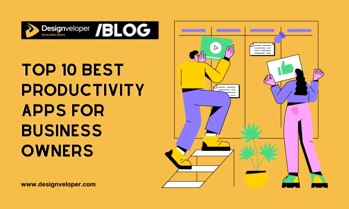 Top 10 Best Productivity Apps for Business Owners