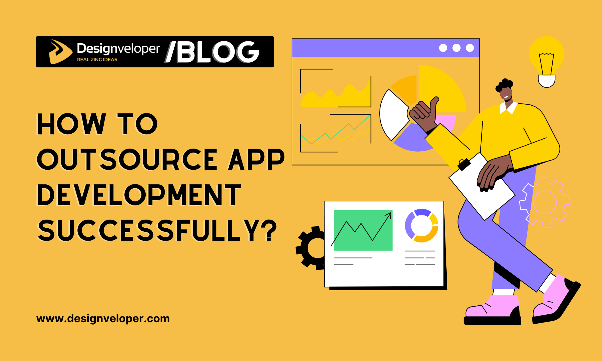 How to Outsource App Development Successfully in 2025?