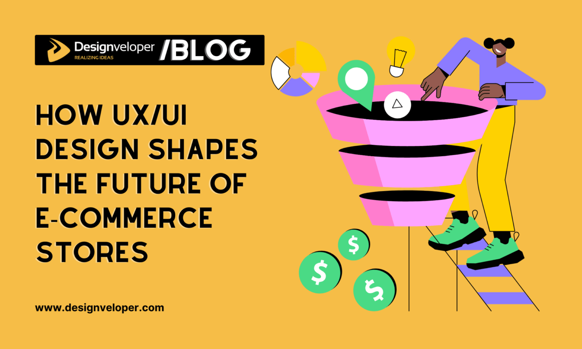 How UX/UI Design Shapes the Future of E-Commerce Stores